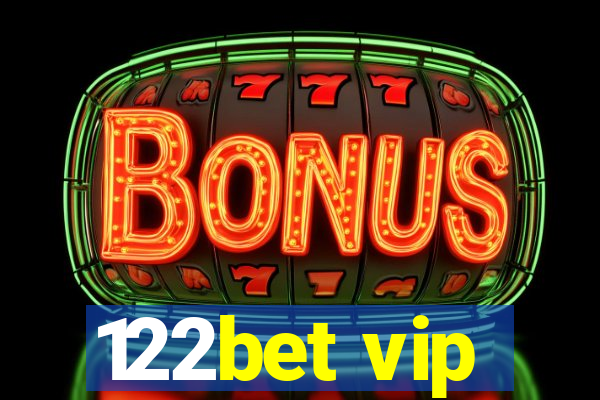 122bet vip